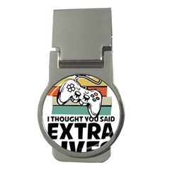 Video Gamer T- Shirt Exercise I Thought You Said Extra Lives - Gamer T- Shirt Money Clips (round)  by maxcute