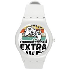 Video Gamer T- Shirt Exercise I Thought You Said Extra Lives - Gamer T- Shirt Round Plastic Sport Watch (m) by maxcute