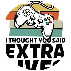 Video Gamer T- Shirt Exercise I Thought You Said Extra Lives - Gamer T- Shirt Wooden Puzzle Round by maxcute