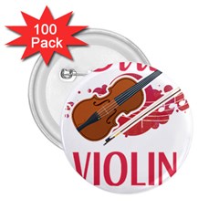 Violin T- Shirt Cool Girls Play Violin T- Shirt 2 25  Buttons (100 Pack)  by maxcute