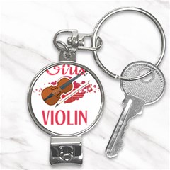 Violin T- Shirt Cool Girls Play Violin T- Shirt Nail Clippers Key Chain by maxcute