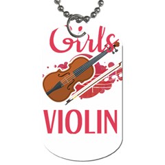 Violin T- Shirt Cool Girls Play Violin T- Shirt Dog Tag (one Side) by maxcute