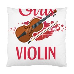 Violin T- Shirt Cool Girls Play Violin T- Shirt Standard Cushion Case (one Side) by maxcute