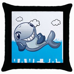 Whale Lovers T- Shirt Cute Whale Kids Water Sarcastic But Do I Have To  T- Shirt Throw Pillow Case (black)