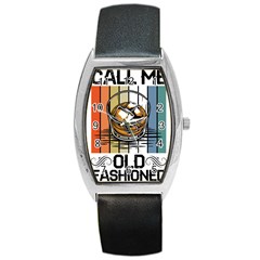 Whiskey Lover T- Shirt Call Me Old Fashioned - Whiskey T- Shirt Barrel Style Metal Watch by maxcute