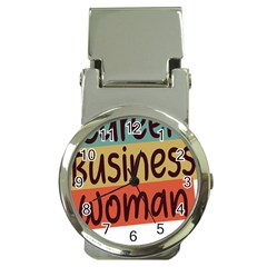 Woman T- Shirt Career Business Woman T- Shirt Money Clip Watches by maxcute