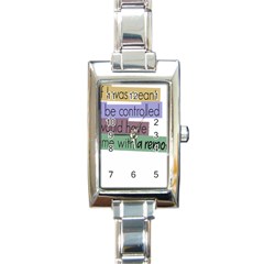 Woman T- Shirt If I Was Meant To Be Controlled I Would Have Came With A Remote T- Shirt (1) Rectangle Italian Charm Watch by maxcute