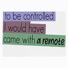 Woman T- Shirt If I Was Meant To Be Controlled I Would Have Came With A Remote T- Shirt Large Glasses Cloth by maxcute