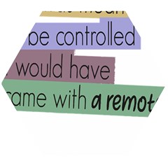 Woman T- Shirt If I Was Meant To Be Controlled I Would Have Came With A Remote T- Shirt Wooden Puzzle Hexagon