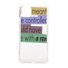 Woman T- Shirt If I Was Meant To Be Controlled I Would Have Came With A Remote T- Shirt Iphone 11 Pro Max 6 5 Inch Tpu Uv Print Case by maxcute