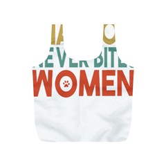 Women And Girls T- Shirtthat Dog Never Bites Women  T- Shirt Full Print Recycle Bag (s)