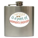 Women Empowerment Inspiring Quote Femin T- Shirt Women Empowerment Inspiring Quote Feminist Tee For Hip Flask (6 oz) Front