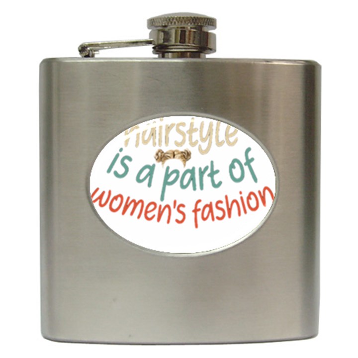 Women Empowerment Inspiring Quote Femin T- Shirt Women Empowerment Inspiring Quote Feminist Tee For Hip Flask (6 oz)