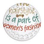 Women Empowerment Inspiring Quote Femin T- Shirt Women Empowerment Inspiring Quote Feminist Tee For Round Filigree Ornament (Two Sides) Front