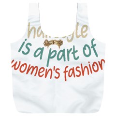 Women Empowerment Inspiring Quote Femin T- Shirt Women Empowerment Inspiring Quote Feminist Tee For Full Print Recycle Bag (xxl) by maxcute