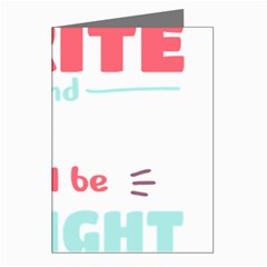 Writer Gift T- Shirt Just Write And Everything Will Be Alright T- Shirt Greeting Cards (pkg Of 8) by maxcute