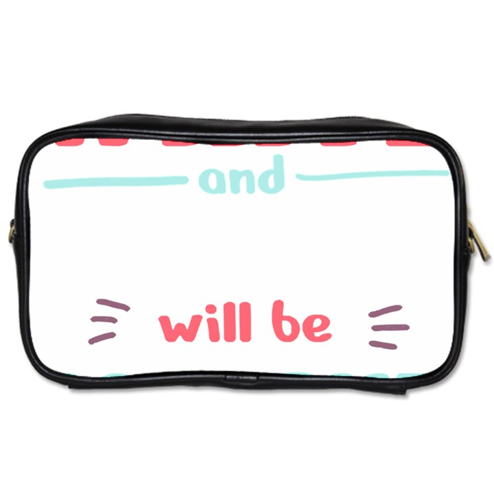 Writer Gift T- Shirt Just Write And Everything Will Be Alright T- Shirt Toiletries Bag (Two Sides)