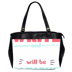 Writer Gift T- Shirt Just Write And Everything Will Be Alright T- Shirt Oversize Office Handbag (2 Sides) by maxcute