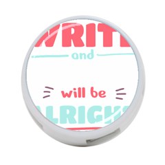 Writer Gift T- Shirt Just Write And Everything Will Be Alright T- Shirt 4-port Usb Hub (one Side) by maxcute