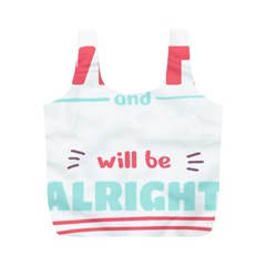 Writer Gift T- Shirt Just Write And Everything Will Be Alright T- Shirt Full Print Recycle Bag (m) by maxcute