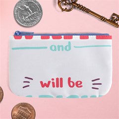 Writer Gift T- Shirt Just Write And Everything Will Be Alright T- Shirt Large Coin Purse by maxcute