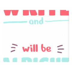 Writer Gift T- Shirt Just Write And Everything Will Be Alright T- Shirt One Side Premium Plush Fleece Blanket (large)