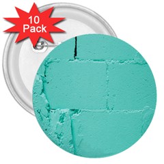 Teal Brick Texture 3  Buttons (10 Pack)  by artworkshop