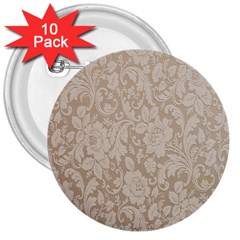 Vintage Wallpaper With Flowers 3  Buttons (10 Pack)  by artworkshop