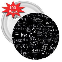 E=mc2 Text Science Albert Einstein Formula Mathematics Physics 3  Buttons (100 Pack) 