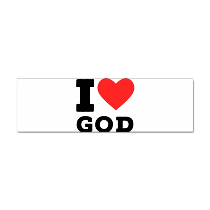 I love god Sticker Bumper (10 pack)