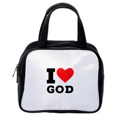 I Love God Classic Handbag (one Side) by ilovewhateva