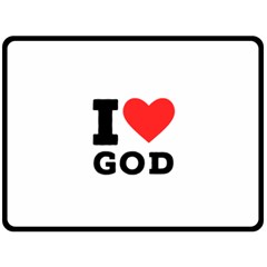 I Love God One Side Fleece Blanket (large) by ilovewhateva