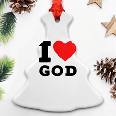 I Love God Christmas Tree Ornament (two Sides) by ilovewhateva