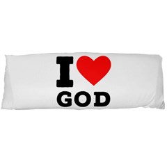 I Love God Body Pillow Case (dakimakura) by ilovewhateva