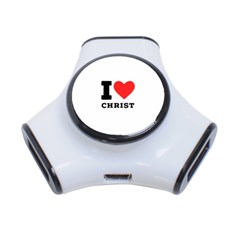 I Love Christ 3-port Usb Hub by ilovewhateva