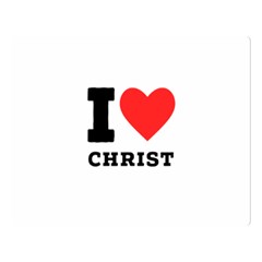 I Love Christ Premium Plush Fleece Blanket (large) by ilovewhateva