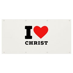 I Love Christ Banner And Sign 8  X 4  by ilovewhateva