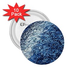 Waves Of The Ocean 2 25  Buttons (10 Pack)  by GardenOfOphir