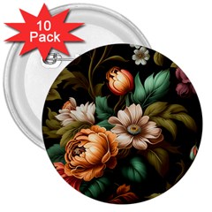 Floral Flower Blossom Bloom Flora 3  Buttons (10 Pack)  by Ravend