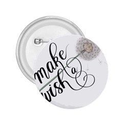 Make A Wish 2 25  Buttons