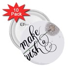 Make A Wish 2.25  Buttons (10 pack)  Front