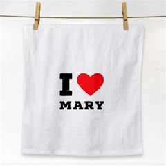 I Love Mary Face Towel by ilovewhateva