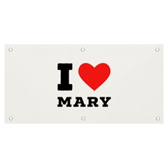 I Love Mary Banner And Sign 6  X 3  by ilovewhateva