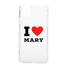 I Love Mary Iphone 11 Pro Max 6 5 Inch Tpu Uv Print Case