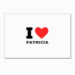 I Love Patricia Postcard 4 x 6  (pkg Of 10) by ilovewhateva