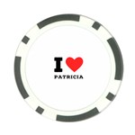 I love patricia Poker Chip Card Guard Front