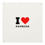 I love patricia Banner and Sign 3  x 3  Front