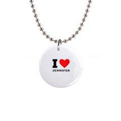 I Love Jennifer  1  Button Necklace by ilovewhateva