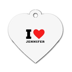 I Love Jennifer  Dog Tag Heart (one Side) by ilovewhateva