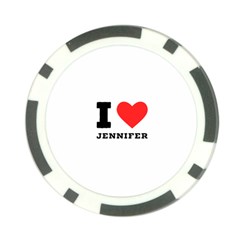 I Love Jennifer  Poker Chip Card Guard by ilovewhateva